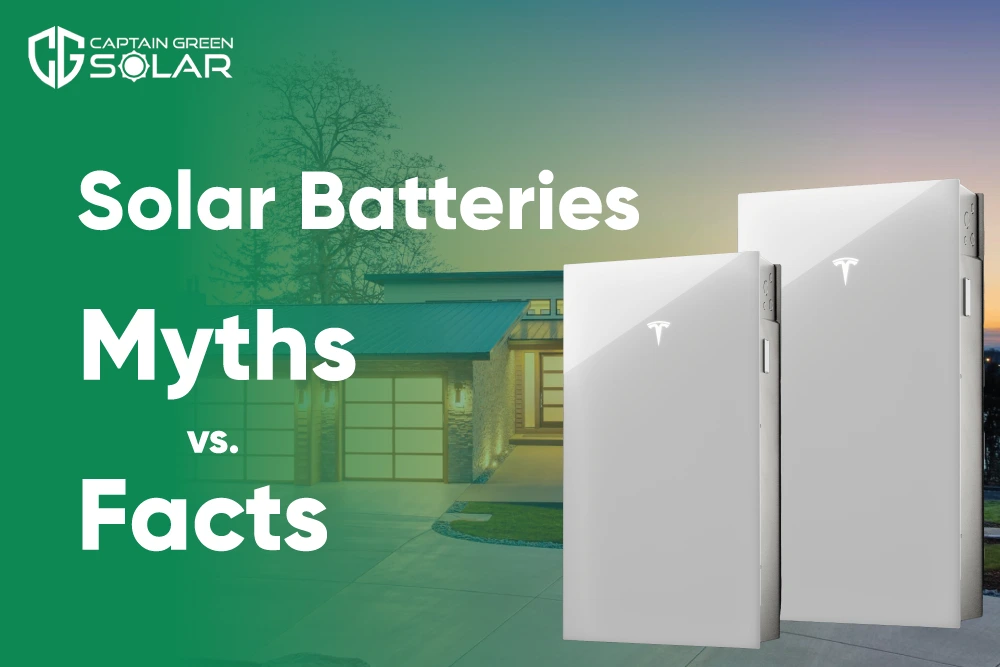 Exposing the Truth About Solar Batteries: Myths vs. Facts