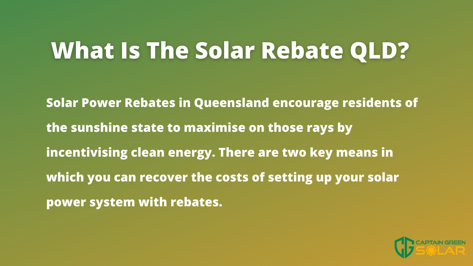 what is the Solar Rebate Qld